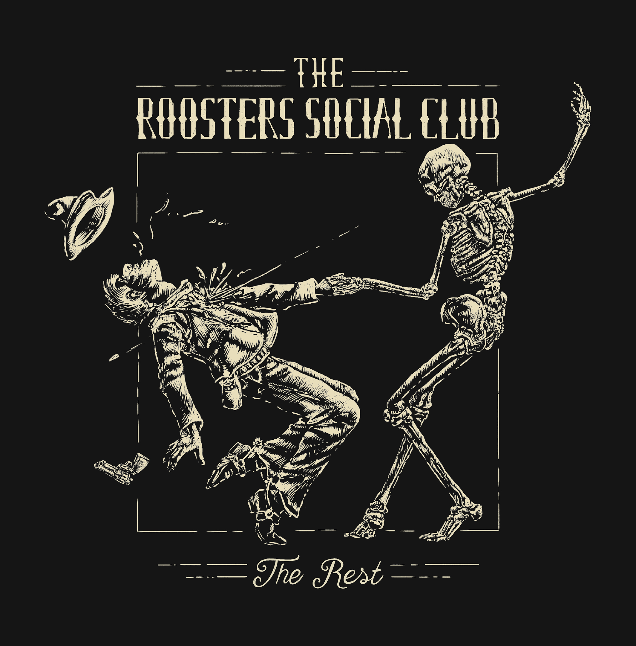 The Roosters Social Club — The Rest
